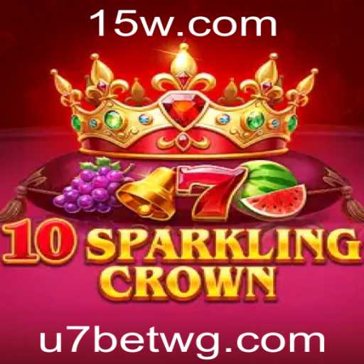 10SparklingCrown: Explore o Universo dos Jogos com u7bet